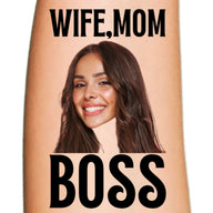 Wife, Mom, Boss