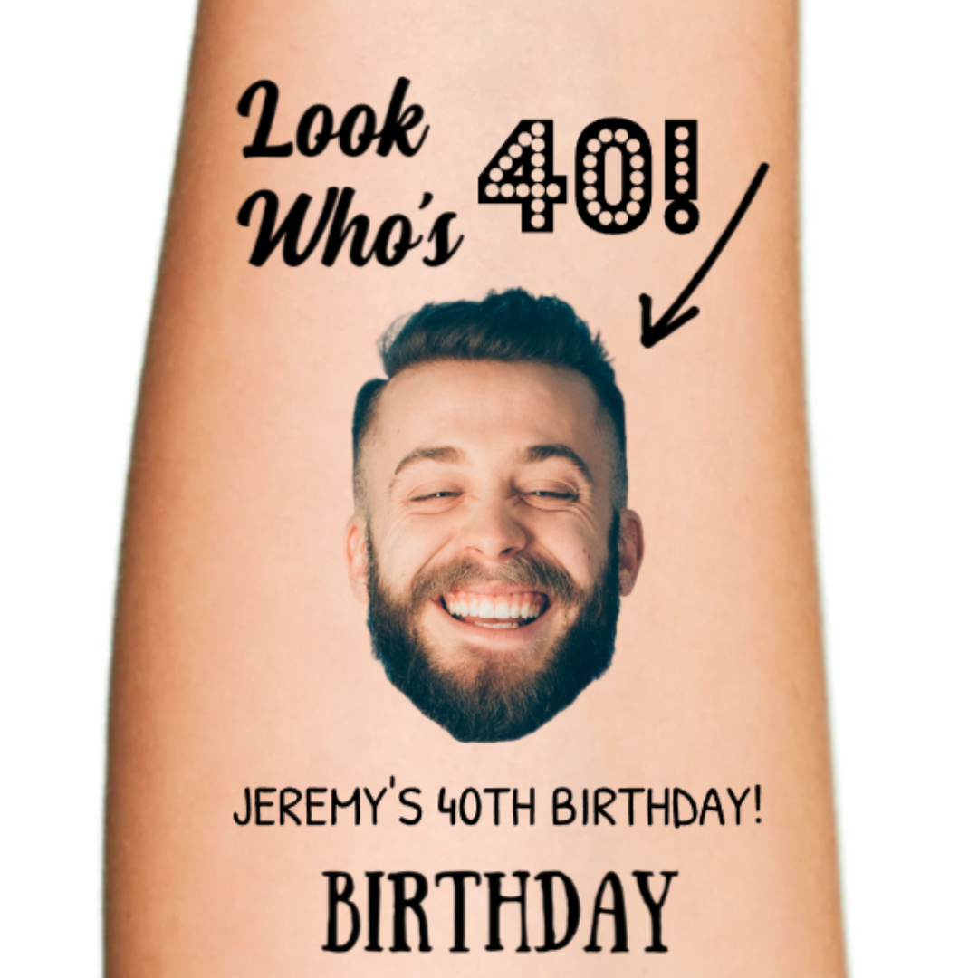 Look Who's Birthday! Custom Tattoo